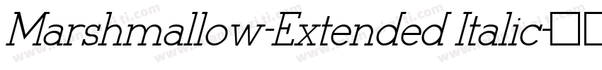 Marshmallow-Extended Italic字体转换